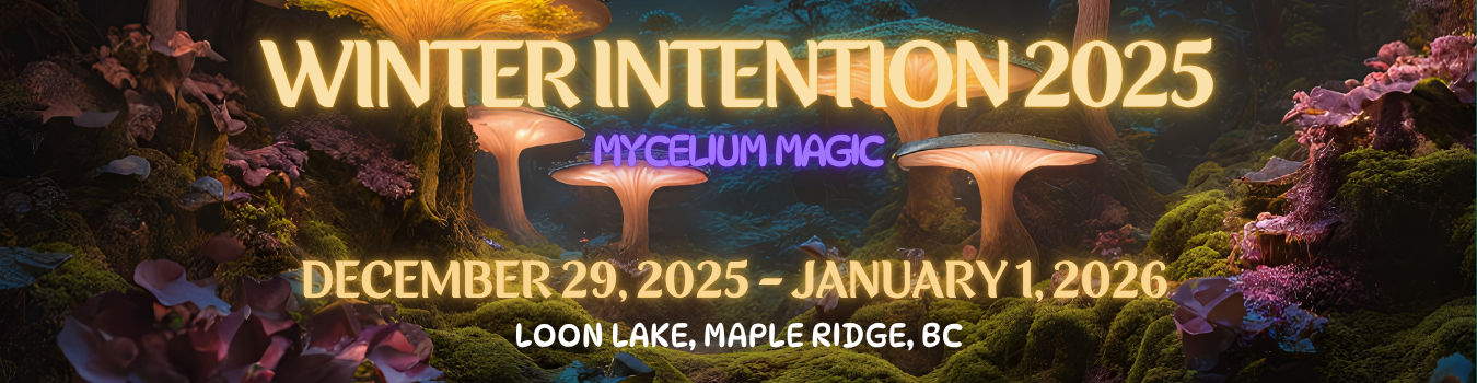 Gently glowing mushrooms illuminate a mossy forest floor full of lichens and fungi. Text says Winter Intention 2025. Mycelium Magic. December 29, 2025-January 1, 20206. Loon Lake, Maple Ridge, BC.